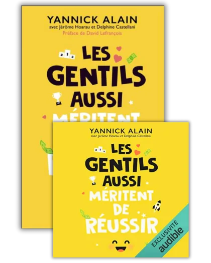 Couverture du livre Les gentils aussi méritent de réussir